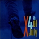 X - 4th Of July